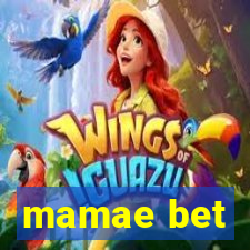 mamae bet